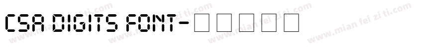 csa digits font字体转换